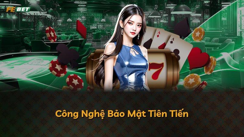 Công Nghệ Bảo Mật Tiên Tiến