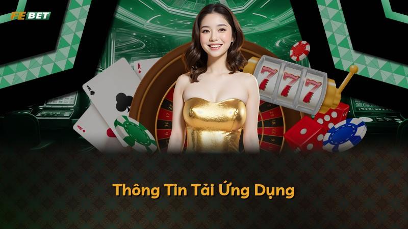 Thông Tin Tải Ứng Dụng