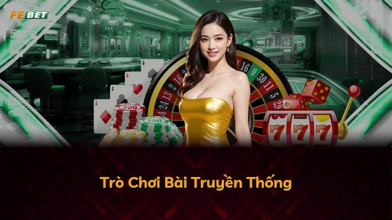Trò Chơi Bài Truyền Thống