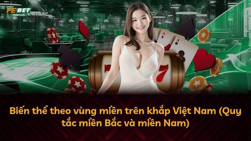 Biến thể theo vùng miền trên khắp Việt Nam (Quy tắc miền Bắc và miền Nam)