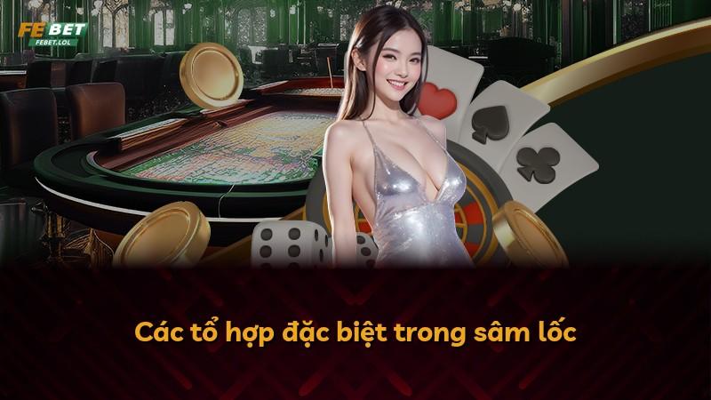 Các tổ hợp đặc biệt trong sâm lốc