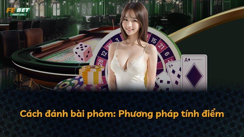 Cách đánh bài phỏm: Phương pháp tính điểm