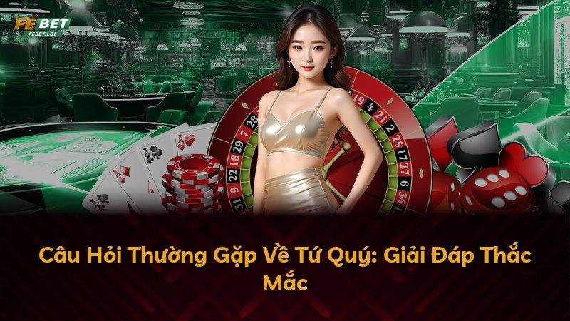 Câu Hỏi Thường Gặp Về Tứ Quý: Giải Đáp Thắc Mắc