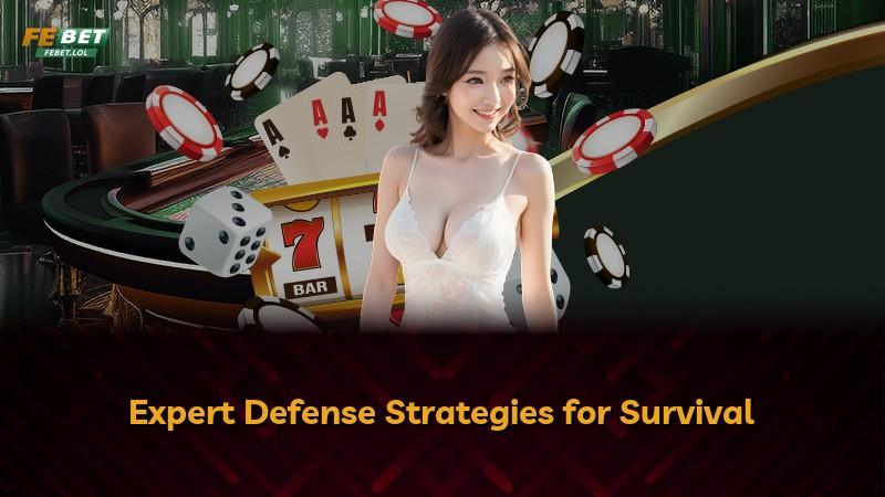 Expert Defense Strategies for Survival