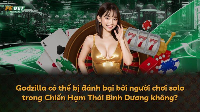 Godzilla có thể bị đánh bại bởi người chơi solo trong Chiến Hạm Thái Bình Dương không?
