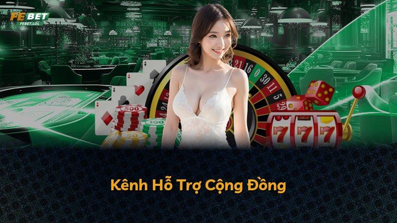 Kênh Hỗ Trợ Cộng Đồng