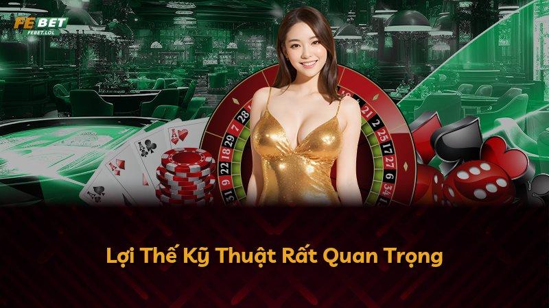 Lợi Thế Kỹ Thuật Rất Quan Trọng
