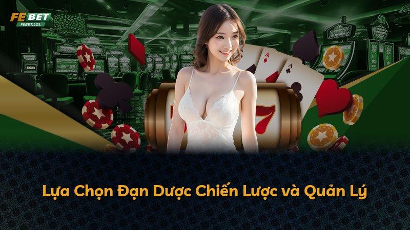 Lựa Chọn Đạn Dược Chiến Lược và Quản Lý