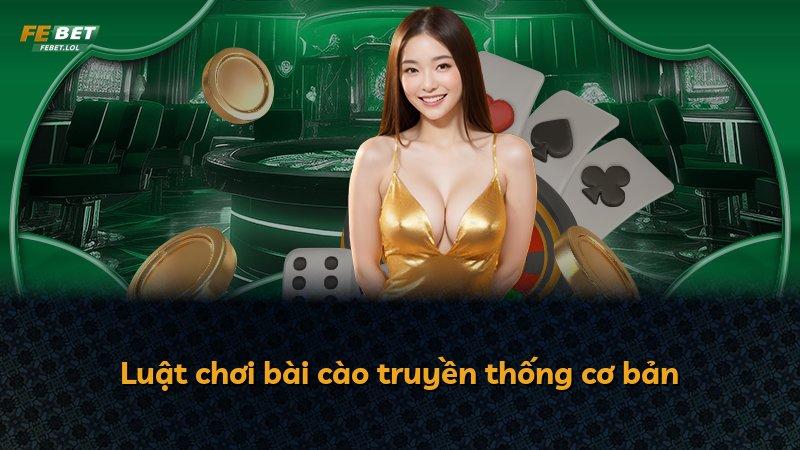 Luật chơi bài cào truyền thống cơ bản