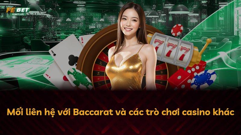 Mối liên hệ với Baccarat và các trò chơi casino khác