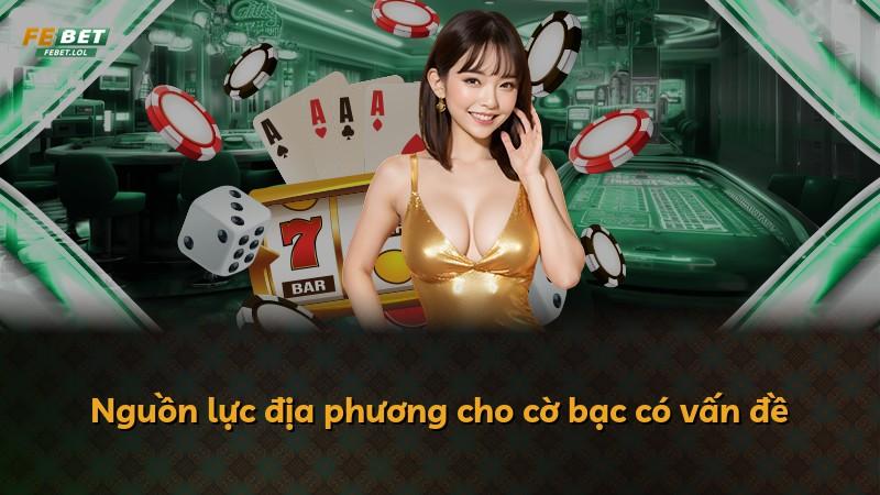 Nguồn lực địa phương cho cờ bạc có vấn đề
