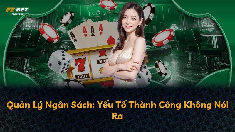 Quản Lý Ngân Sách: Yếu Tố Thành Công Không Nói Ra