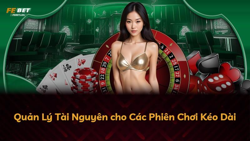 Quản Lý Tài Nguyên cho Các Phiên Chơi Kéo Dài