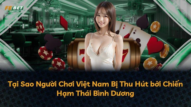 Tại Sao Người Chơi Việt Nam Bị Thu Hút bởi Chiến Hạm Thái Bình Dương