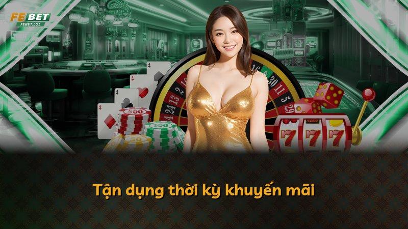 Tận dụng thời kỳ khuyến mãi
