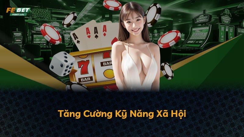 Tăng Cường Kỹ Năng Xã Hội